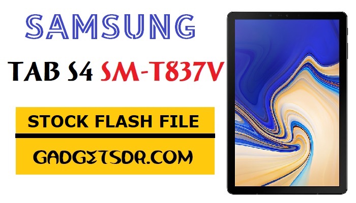 Samsung Tab S4 T837V Flash File,Samsung Tab S4 SM-T837V Flash File,Samsung Tab S4 SM-T837V Flash File,Samsung SM-T837V Flash File,Samsung SM-T837V Stock Firmware,Samsung SM-T837V Flash File,Tab S4 T837V Repair Firmware, T837V Repair Firmware,Samsung Galaxy Tab S4 T837V Repair Firmware,Samsung Tab S4 T837V Repair Firmware,Official ROM,