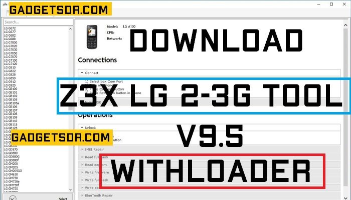 Bypass FRP By LG Tool Free,Download LG Tool With Loader,Download Z3X 2-3G Tool V9.5,Flash Merlin By LG 2-3G Tool,How Run LG Tool,Run LG 2-3G Tool 9.5 Loader,Run LG Tool Without Box,Z3X LG 2-3G V9.5 With Loader,Z3X LG Tool Download Free,