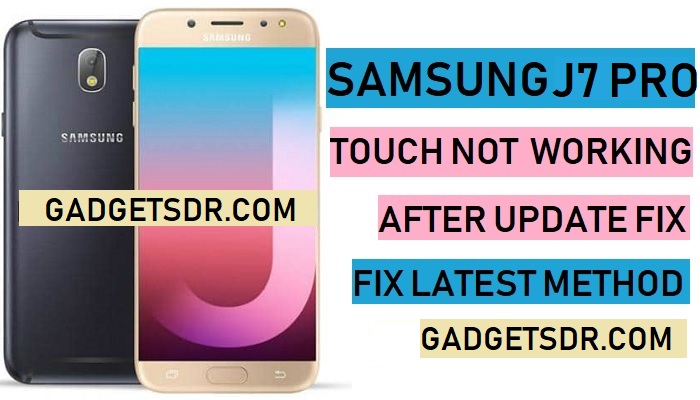 Fix J730F after update touch not working problem,Fix Samsung J7 Pro Touch Not Working After Update,Samsung SM-J730F Touch Not Working After Update,Samsung SM-J730G Touch Not Working After Update,J730F Touch Not Working Fix File,J730G Touch Not Working Fix File,