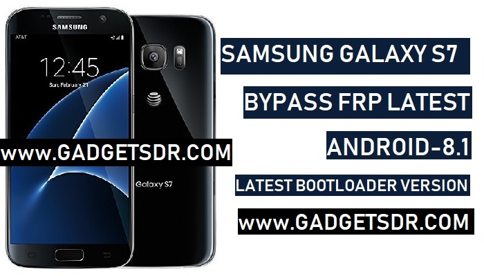 Bypass Google FRP Samsung S7,Bypass FRP Samsung S7,Bypass FRP Samsung S7 Android 8.1,Samsung S7 FRP Android 8.1,Samsung S7 FRP Bypass 8.1,samsung s7 frp 8.0,G930AZ FRP,G930V FRP,G930AZ,G930P FRP,G930VC FRP,G930T FRP,samsung s7 frp bypass 8.0,