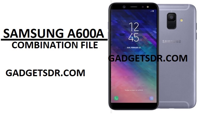 Samsung SM-A600A Combination file,A600A Combination file U1,A600A Combination file Binary 1,A600A Combination Firmware,A600A Combination ROM,A600A Factory Binary,