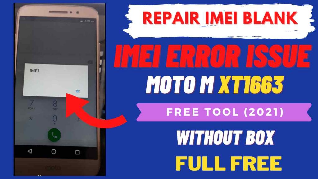 Moto M XT-1663 IMEI Repair Free in just 3min (Without Box & Tool)