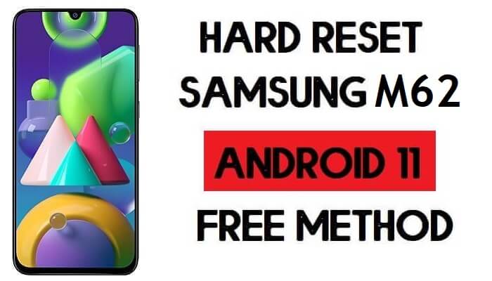 Hard Reset Samsung M62 Remove Password/Pattern/Pin Lock [Android 11]