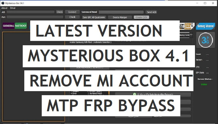 Mysterious Box V4.1 Remove Mi Account Xiaomi | FRP Unlock Free Tool