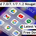 Download Android 7.0/7.1/7.1.2 Nougat GApps Latest Free [Updated 2021]