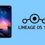 Download LineageOS 18.0 Android 11 on Xiaomi Redmi Note 6 Pro install Via TWRP
