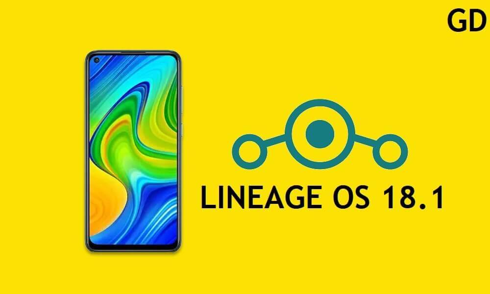 Download LineageOS 18.1 Android 11 on Xiaomi Redmi Note 9 Pro [Twrp]