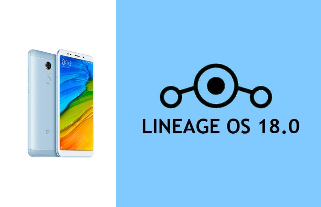 Download Install LineageOS 18 ROM Android 11 on Xiaomi Redmi Note 5
