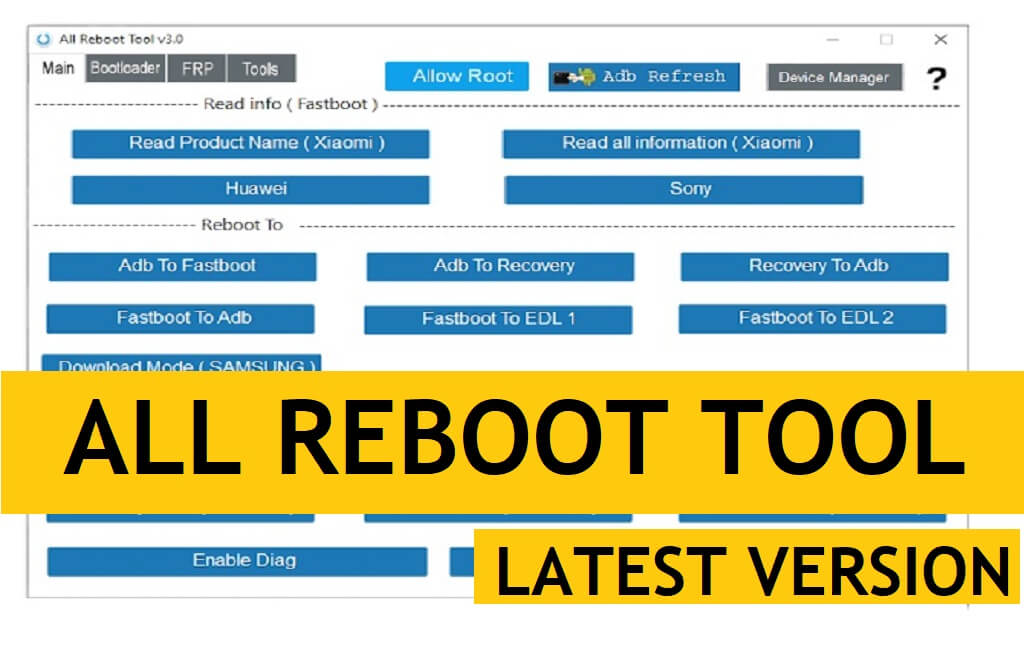 Download All Reboot Tool V3 (FRP/Bootloader Unlock)Latest Version for Windows