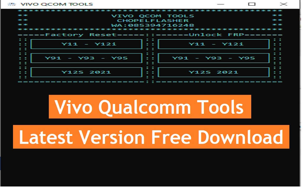 Download Vivo Qcom Tools Unlock FRP Pattern Pin Lock Free