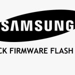 Samsung Stock Firmware Flash File ROM Free Download