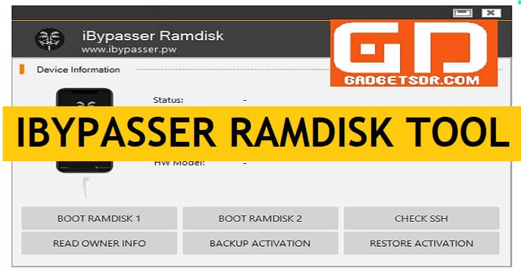 IBypasser Ramdisk Windows Tool v1.0 Download Latest Version Free